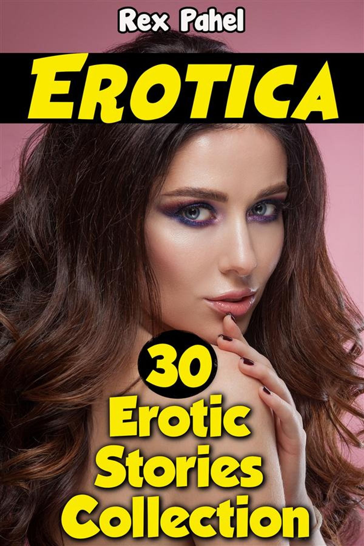 30 Erotic Short Stories